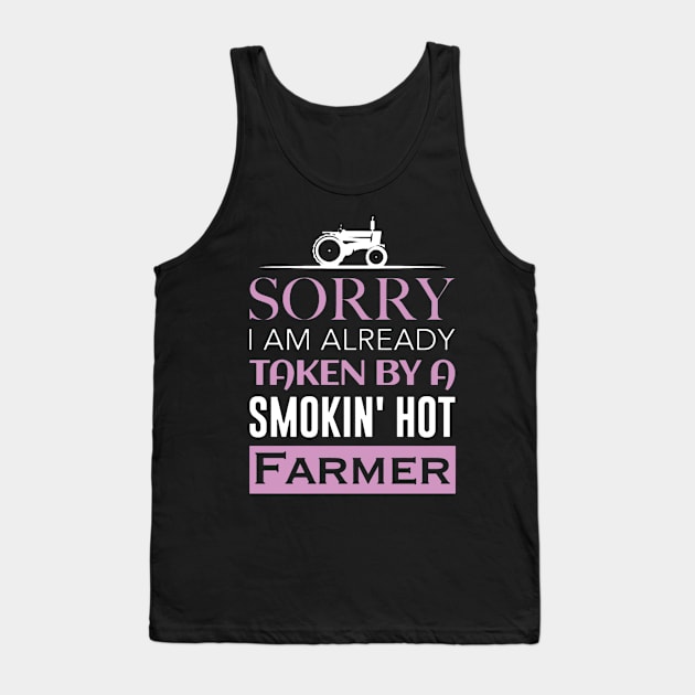 Taken By Smokin Hot Farmer Tank Top by DesignShirt